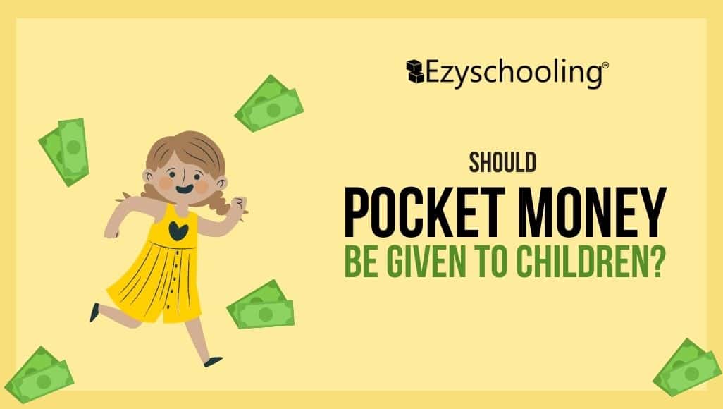 Should Pocket Money be Given to Children?