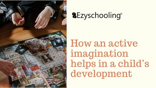How can an Active Imagination Help in a Child’s Development?